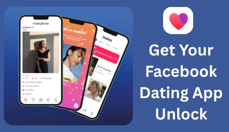 How to get Facebook Dating App Unlocked✅