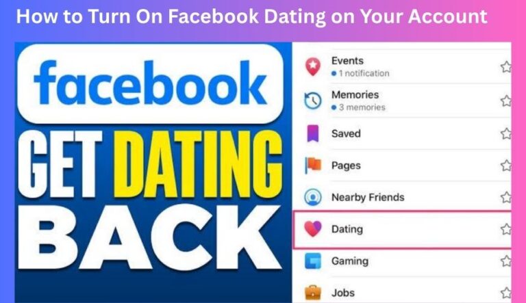 How to Turn On Facebook Dating on Your Account✅