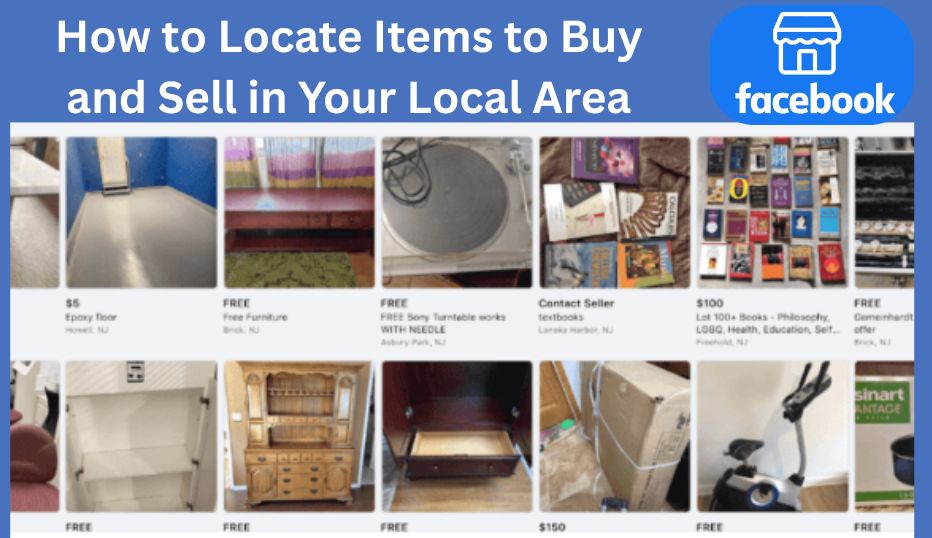 FB Marketplace: How to Locate Items to Buy and Sell in Your Local Area✅